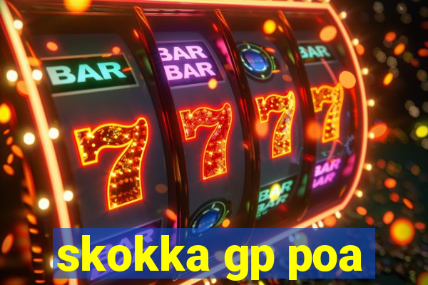 skokka gp poa